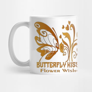 ButterFly Life Style Flower Kisses Best Gift For Womens Girls Mens Mug